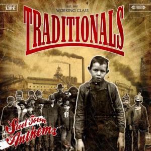 The Traditionals - Steel Town Anthems (2011)