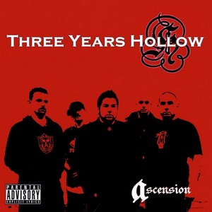 Three Years Hollow - Ascension (2008)