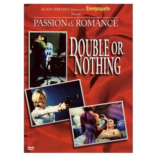 Passion and Romance - Double or Nothing /    -  ,   (Alain Siritzky) [1997 ., Erotic, TVRip] [rus]
