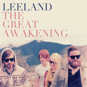 Leeland - The Great Awakening (2011)