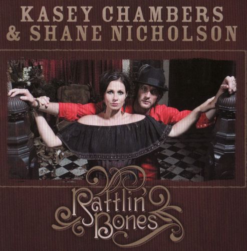 Kasey Chambers & Shane Nicholson - Rattlin' Bones [2008 ., Country,Bluegrass, DVD5]