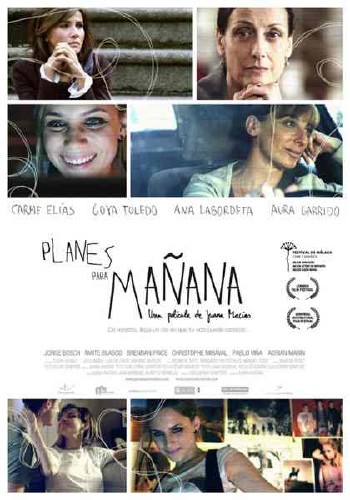 Планы на завтра / Planes para manana / Plans for Tomorrow (2010/DVDRip)