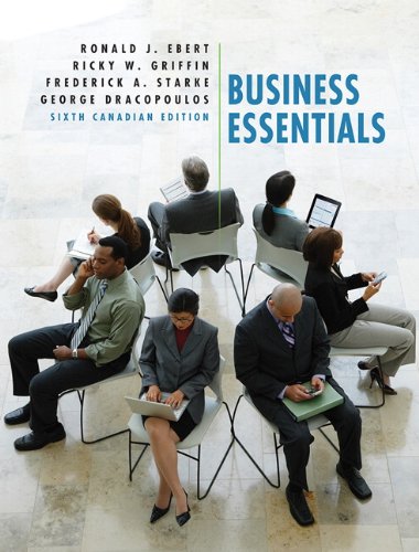 Business Essentials, Sixth Canadian Edition
