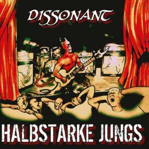 Halbstarke Jungs - Dissonant [EP] (2011)