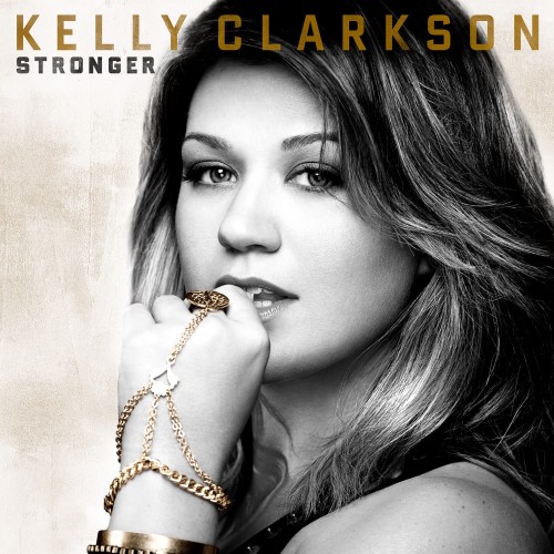 Kelly Clarkson – Stronger (Deluxe Edition) (2011)