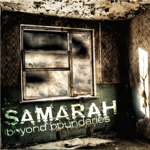Samarah - Beyond Boundaries [2011]