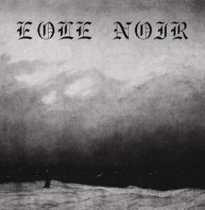 Eole Noir - Eole Noir [2010]