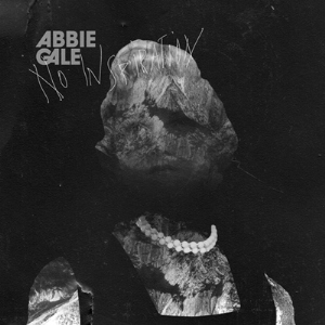Abbie Gale - No Inspiration [2010]
