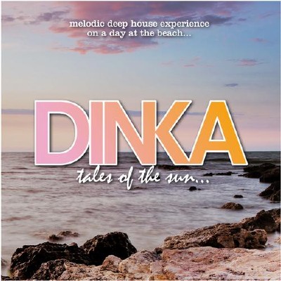 DINKA - Tales Of The Sun (Dj Edition - Extended Versions) (2011)