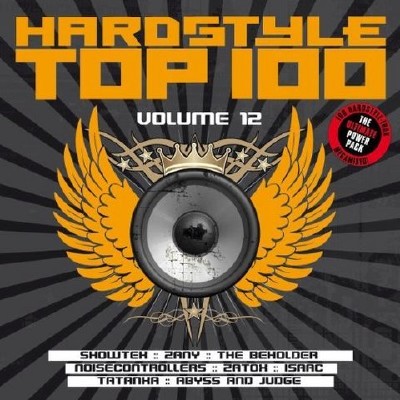 Hardstyle Top 100 Vol. 12 (2011)