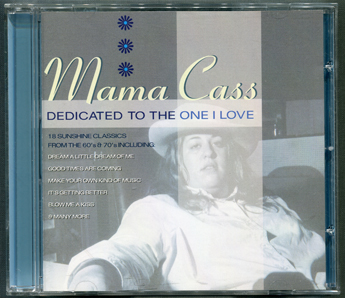 (Pop-Rock / Soft Rock) Mama Cass (Cass Elliot - The Mamas And The Papas) - Dedicated To The One I Love (1968-1970) - 2002, WavPack (image+.cue), lossless