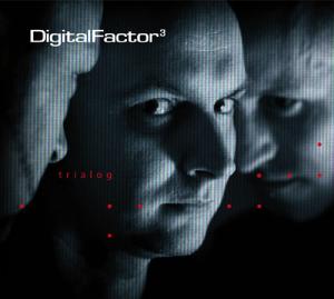 Digital Factor - Trialog (2011)