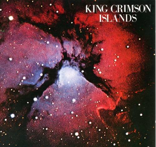 (Progressive Rock) King Crimson - Islands (USA Remaster, EG Rec., EGCD 5) - 1989, FLAC (tracks+.cue), lossless