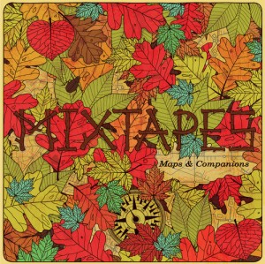 Mixtapes - Maps & Companions [2011]