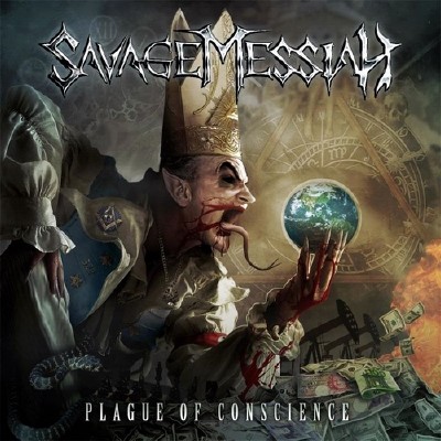 Savage Messiah - Plague Of Conscience (2012)