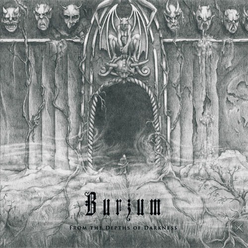 BURZUM - From The Depths Of Darkness (2011) 372edfed99a8a618f6df7f07bd0b2379