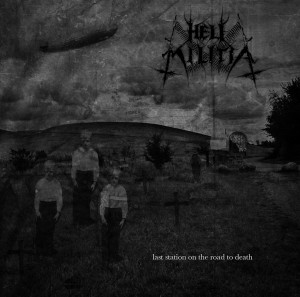 Hell Militia - Last Station On The Road To Death (2010)