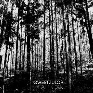 Qwertzuiop - Dead Oak EP (2011)