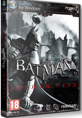 Batman: Аркхем Сити (PC/2011/RUS/FULL)