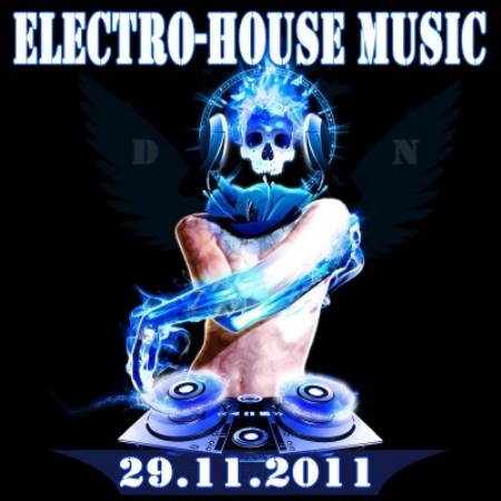 VA - Electro - House Music (29.11.2011)