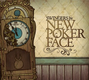 New Pokerface - Swingers (EP) (2011)