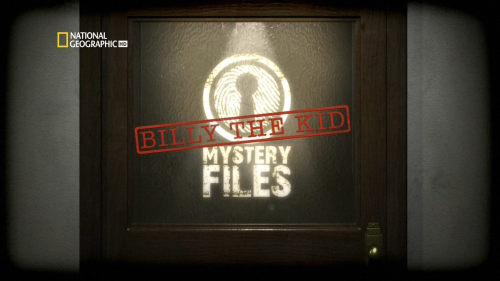 .   / Mystery Files. Billy The Kid [2009 .,  , HDTV 1080i]