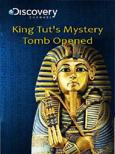      / King Tut's Mystery Tomb Opened (2007) SATRip
