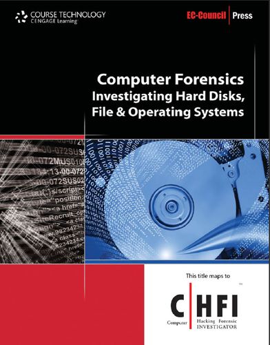 Computer Forensics: Hard Disk and Operating Systems