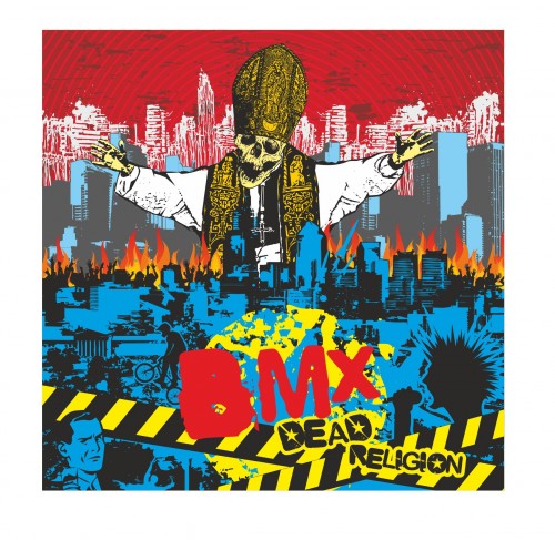(Californian Punk) BMX - Dead Religion - 2011, MP3, 128 kbps