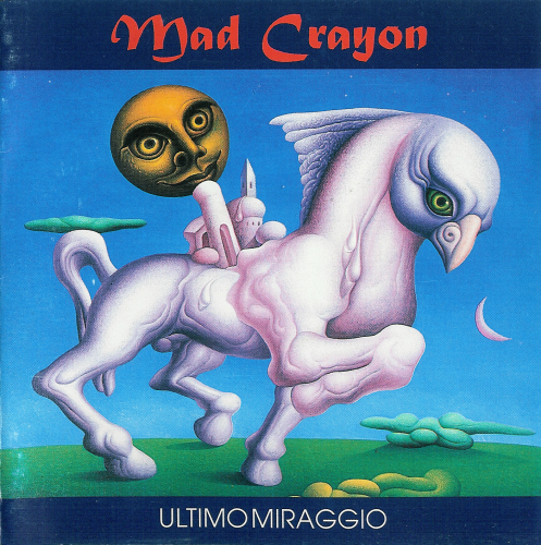 (Rock Progressivo Italiano) Mad Crayon -  (3 ) - 1994-2010, MP3, 320 kbps