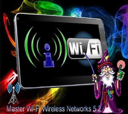 Master Wi-Fi Wireless Networks 5.2