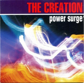 (Rhythm and Blues/Mod Rock/Freakbeat) The Creation - Power Surge, Our Music Is Red - With Purple Flashes (2 ) - 1996, 1998, FLAC (tracks+.cue), lossless