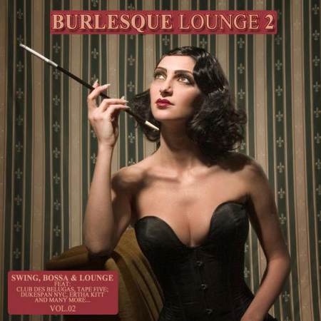 VA - Burlesque Lounge 2 [2010]