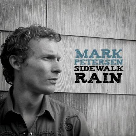 Mark Petersen - Sidewalk Rain [2011]