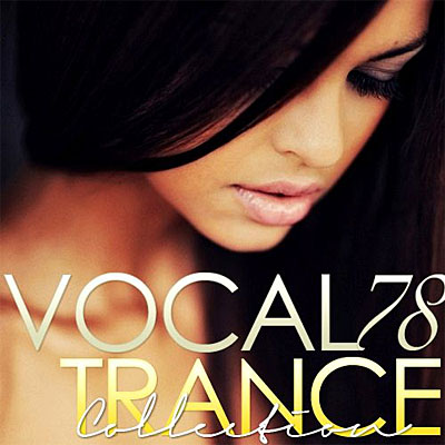 Vocal Trance Collection Vol.78 (2011)