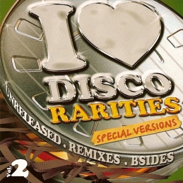 VA - I Love Disco Rarities (2005-2006)