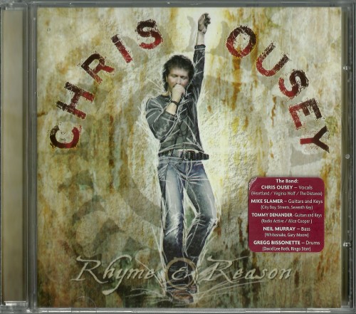 (Melodic Hard Rock) Chris Ousey (Heartland) - Rhyme & Reason (with Tommy Denander and Mike Slamer) - 2011, FLAC (image+.cue), lossless