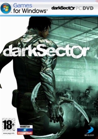 Dark Sector (2008 / Rus / PC) Repack by R.G. UniGamers