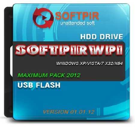 SOFTPIRWPI Maximum Pack 2012 (x32/x64/ML/RUS/XP/Vista/7)