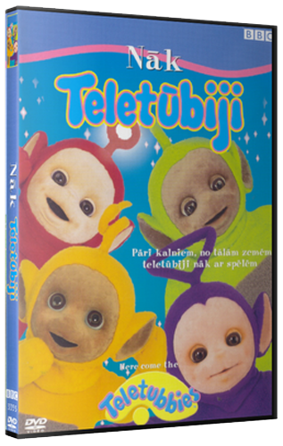   / Here come The Teletubbies