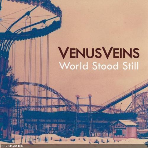 (Grunge) Venus Veins - World Stood Still - 2012, MP3, 320 kbps