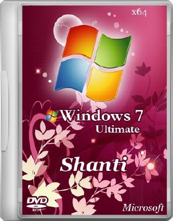 Windows 7 Ultimate x64 Shanti 7601 SP1 (2012/RUS)