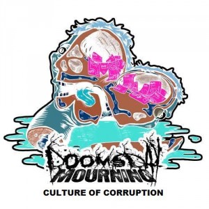 Doomsday Mourning - Culture of Corruption (EP) (2012)