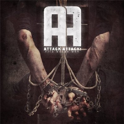 Attack Attack! - This Means War (2012)
