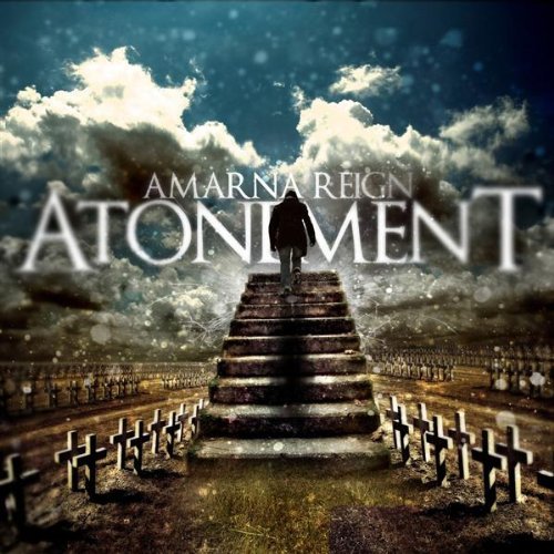 Amarna Reign - Atonement (2009)