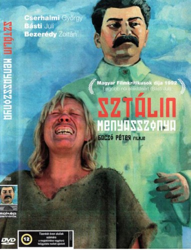   / Sztálin menyasszonya / Stalin's bride (  / Péter Bacsó) [1991, , , , DVD9 (Custom)] AVO .  Sub Eng + orig