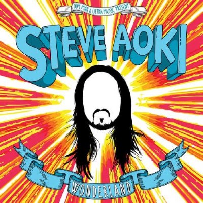 Steve Aoki - Wonderland (Bonus Track Version) (2012)