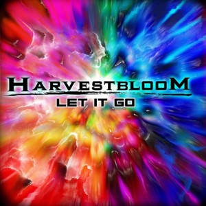 HarvestBloom - Let It Go (Maxi-single) (2011)