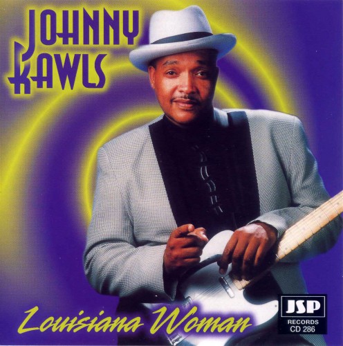 (Blues) Johnny Rawls - Louisiana Woman - 1997, (image+.cue), lossless
