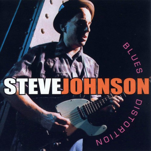 (Modern Electric Blues) Steve Johnson - Blues Distorsion - 2000, (image+.cue), lossless